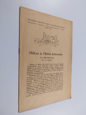 Hilja Maria Niku : Suomen opettajain raittiusliitto : Kan...