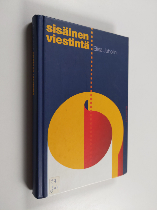 Elisa Juholin : Sisäinen viestintä