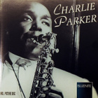 Charlie Parker • The Bird CD - pikkukuva 1
