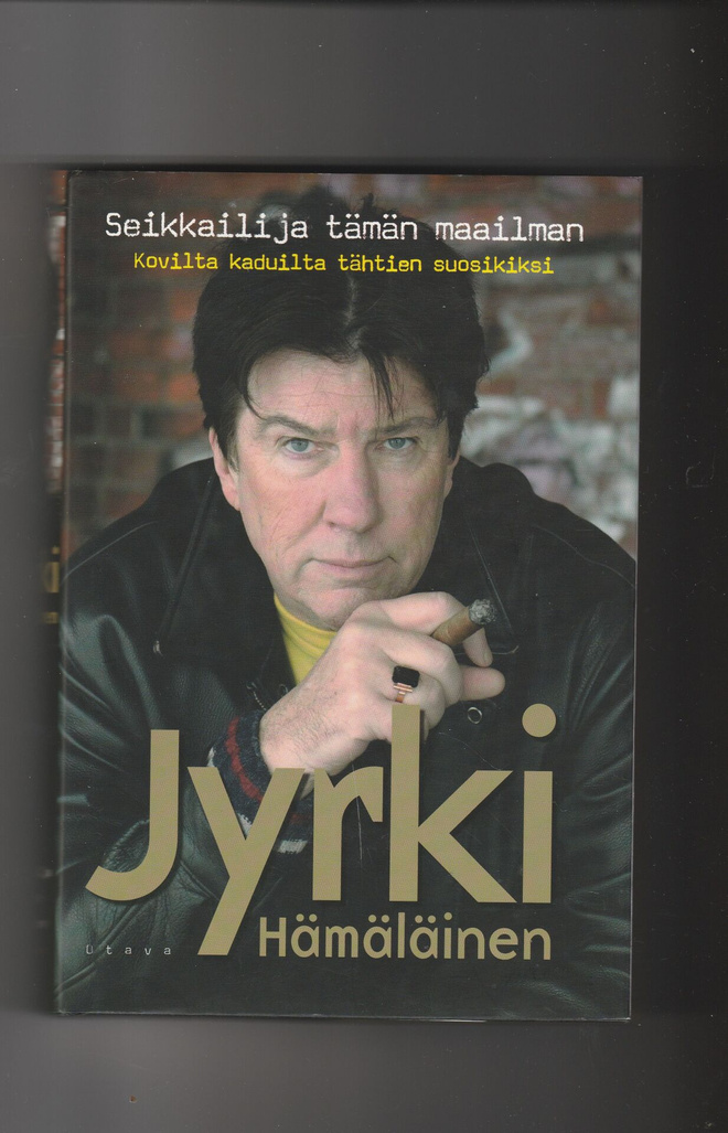 Jyrki Hämäläinen: Seikkailija tämän maailman