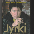 Jyrki Hämäläinen: Seikkailija tämän maailman - pikkukuva 1