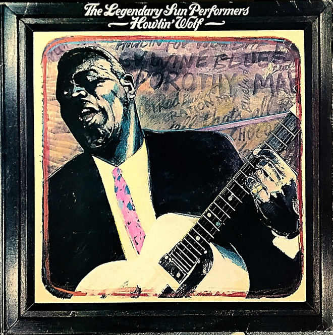 HOWLIN' WOLF: The legendary Sun performers LP