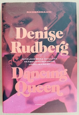 Denise Rudberg: Dancing Queen