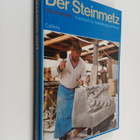 Johannes Netz : Der Steinmetz - Fachbuch fur Ausbildung u... - pikkukuva 1