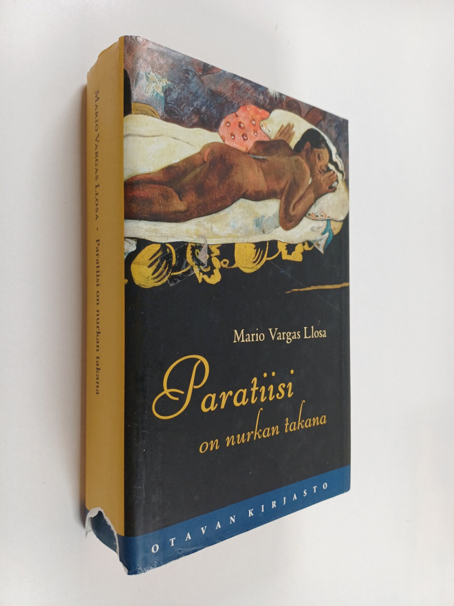 Mario Vargas Llosa : Paratiisi on nurkan takana