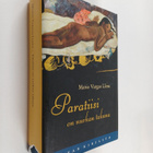 Mario Vargas Llosa : Paratiisi on nurkan takana - pikkukuva 1