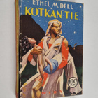 Ethel M Dell : Kotkan tie - pikkukuva 1