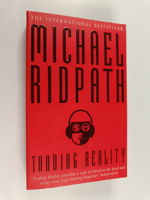 Michael Ridpath : Trading Reality