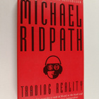 Michael Ridpath : Trading Reality - pikkukuva 1