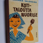 Helmi Lummaa : Kotitaloutta nuorille - pikkukuva 1