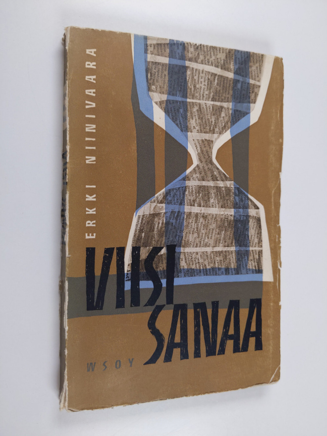 Erkki Niinivaara : Viisi sanaa : saarnoja