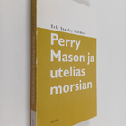 Erle Stanley Gardner : Perry Mason ja utelias morsian - pikkukuva 1