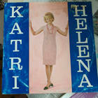 KATRI-HELENA : vaalea valloittaja LP - pikkukuva 1