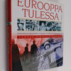 Eurooppa tulessa : Sotilaiden ja vakoilijoiden urotekoja ... - pikkukuva 1