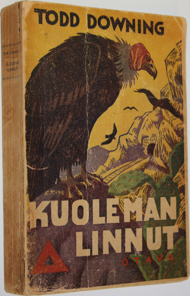 Todd Downing : Kuoleman linnut : salapoliisiromaani