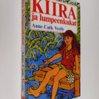 Anne-Cath Vestly : Kiira ja lumpeenkukat - pikkukuva 1