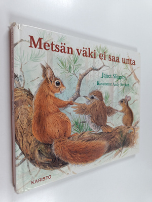 Janet Slingsby : Metsän väki ei saa unta