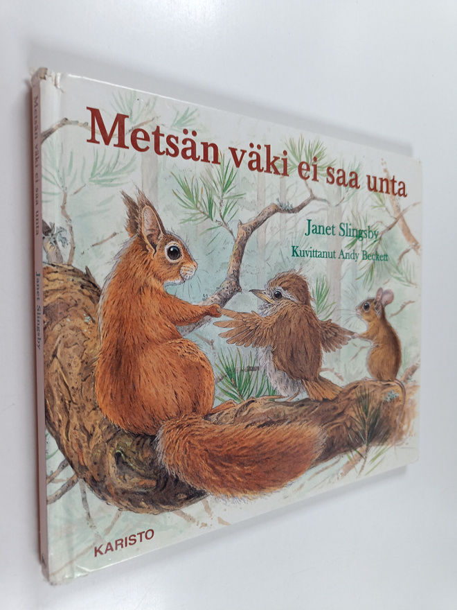Janet Slingsby : Metsän väki ei saa unta