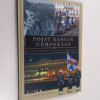 Arto Kotro : Pojat kansan urhokkaan : Kaartin jääkärirykm... - pikkukuva 1