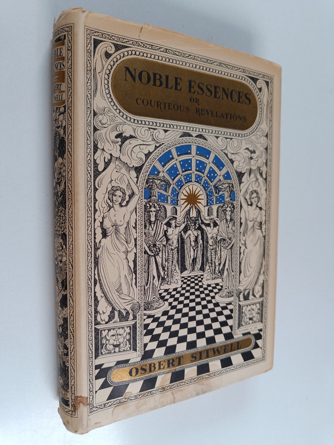 Osbert Sitwell : Noble essences or courteous revelations ...