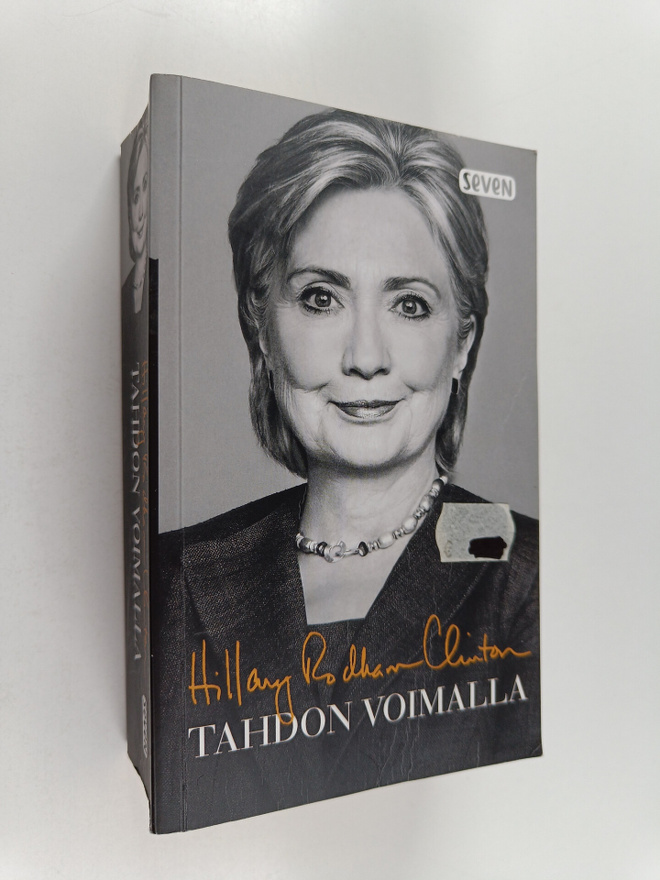 Hillary Rodham Clinton : Tahdon voimalla