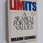 Maxine Schnall : Limits, a Search for New Values - pikkukuva 1