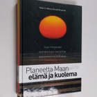 Peter D. Ward : Planeetta Maan elämä ja kuolema : uusi ti... - pikkukuva 1