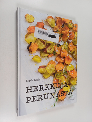 Epp Mihkels : Herkkuja perunasta