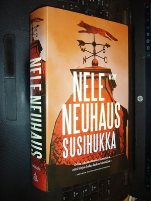 Nele Neuhaus : Susihukka ( 1 p. 2018 ) SIS. POSTIKULUN !