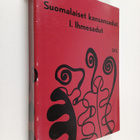 Pirkko-Liisa (toim.) Rausmaa : Suomalaiset kansansadut : ... - pikkukuva 1