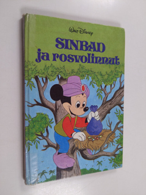 Walt Disney : Sinbad ja rosvolinnut : Disneyn satulukemisto