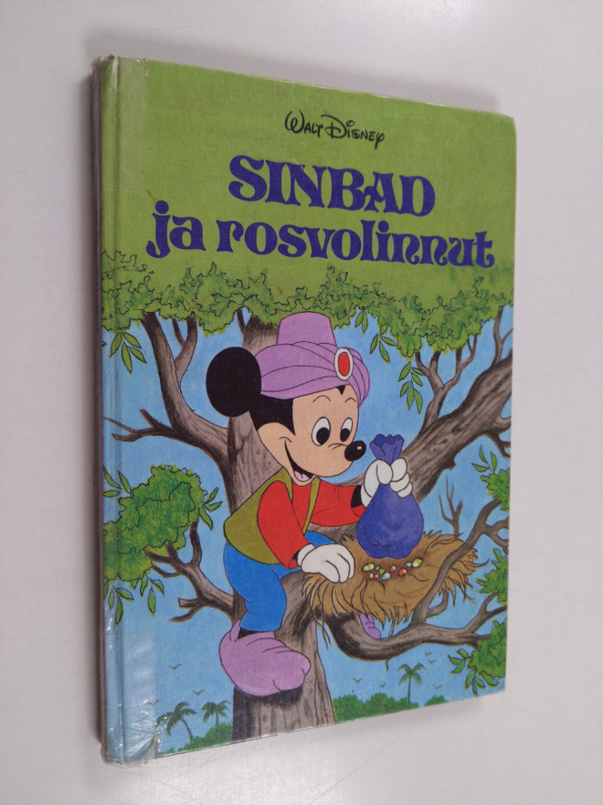 Walt Disney : Sinbad ja rosvolinnut : Disneyn satulukemisto