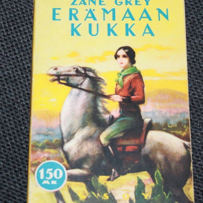 Zane Grey - Erämaan kukka
