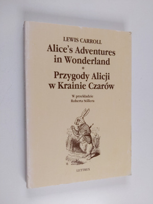 Lewis Carroll : Alice's Adventures in Wonderland - Przygo...
