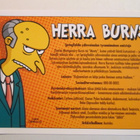 KULKEMATON HERRA BURNS THE SIMSONS Vasen tMATT GROERING 2007 - pikkukuva 1