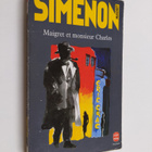 Georges Simenon : Maigret et Monsieur Charles - pikkukuva 1