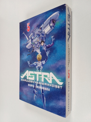 Kenta Shinohara : Astra 5 - Avaruuden haaksirikkoiset