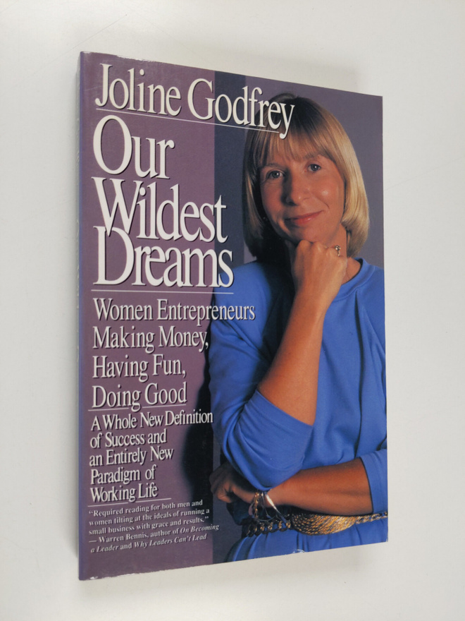 Joline Godfrey : Our Wildest Dreams - Women Entrepeneurs ...