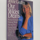 Joline Godfrey : Our Wildest Dreams - Women Entrepeneurs ... - pikkukuva 1