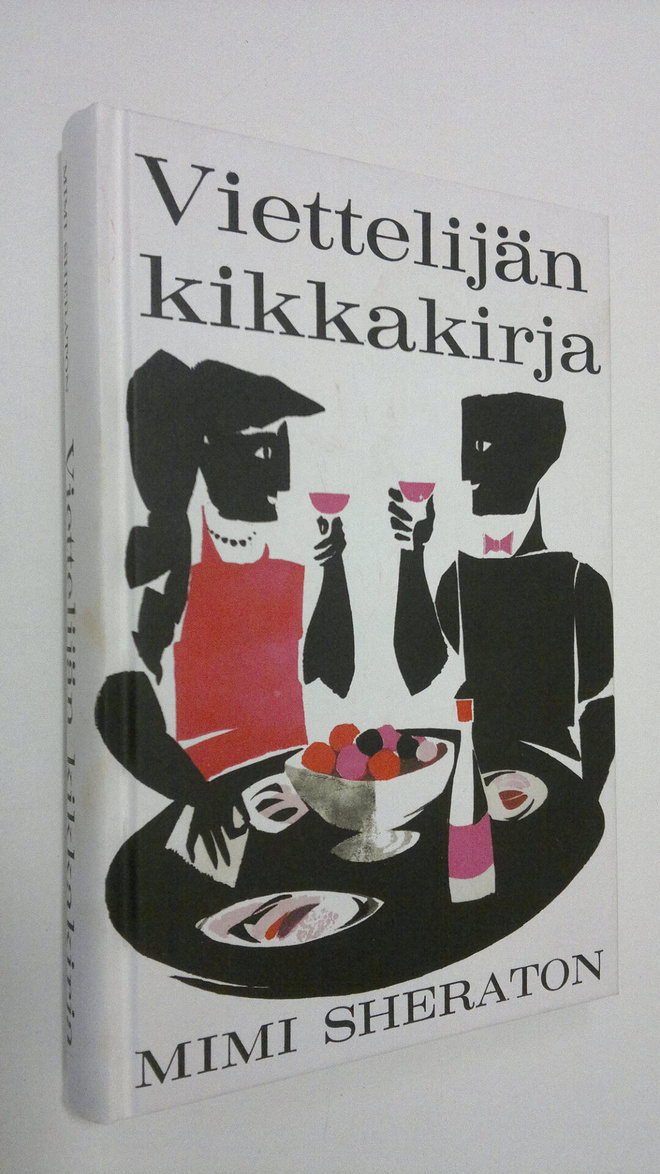 Mimi Sheraton : Viettelijän kikkakirja