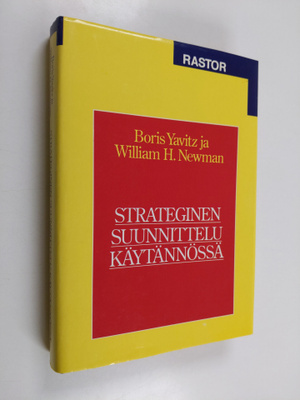 Boris Yavitz : Strateginen suunnittelu käytännössä