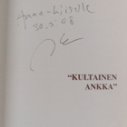 Ilkka Aaltonen : Kultainen ankka (signeerattu, tekijän om... - pikkukuva 3