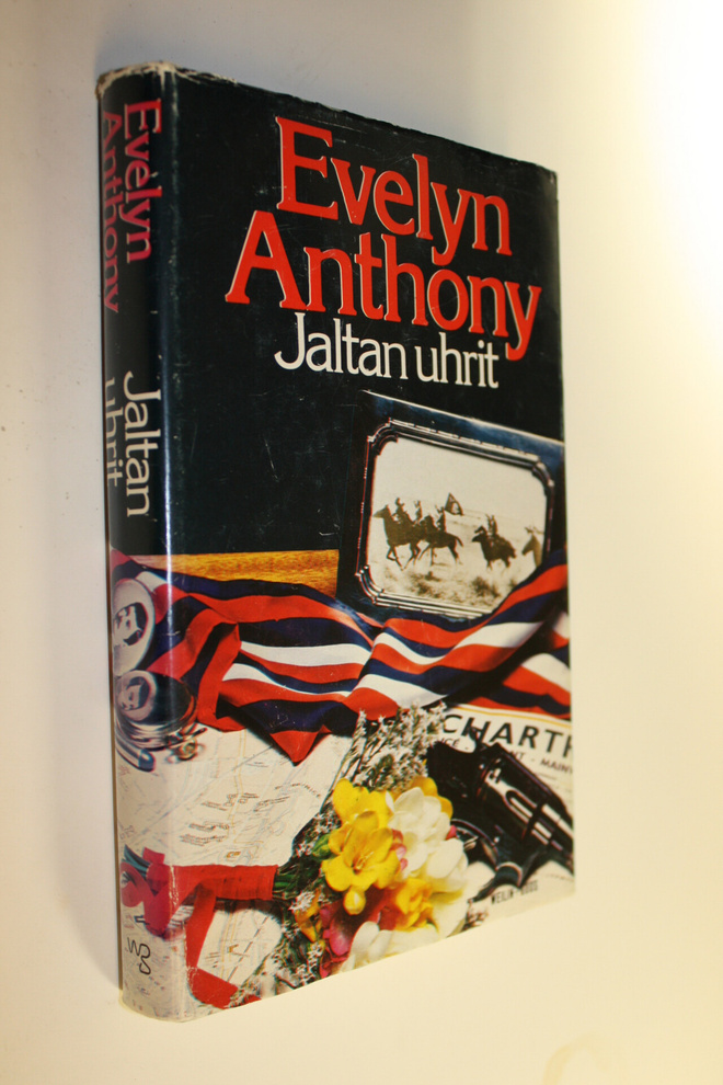 Evelyn Anthony : Jaltan uhrit