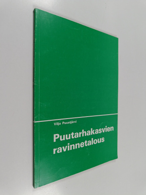 Viljo Puustjärvi : Puutarhakasvien ravinnetalous