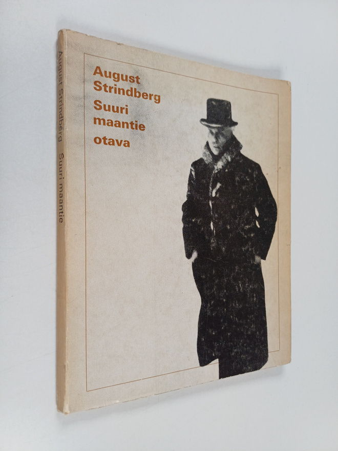 August Strindberg : Suuri maantie : vaellusdraama, jossa ...