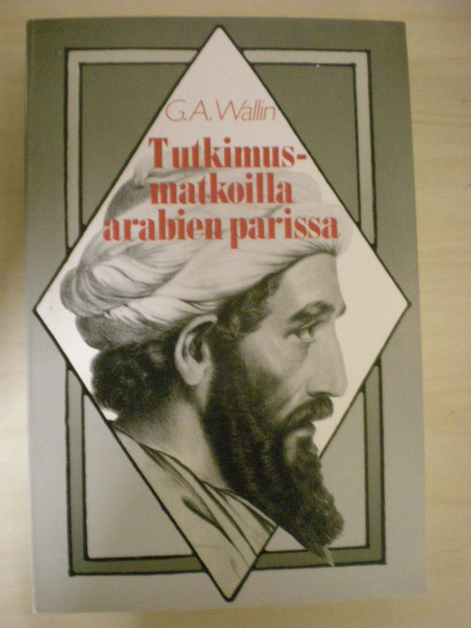 G.A. Wallin: Tutkimusmatkoilla arabien parissa