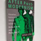 After postmodernism : education, politics and identity - pikkukuva 1
