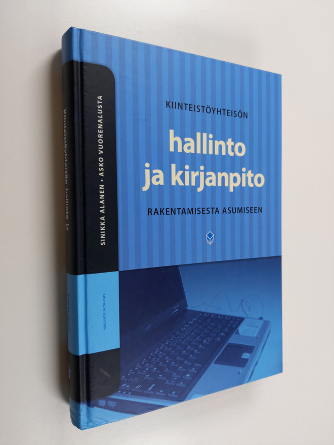 Sinikka Alanen : Kiinteistöyhteisön hallinto ja kirjanpit...