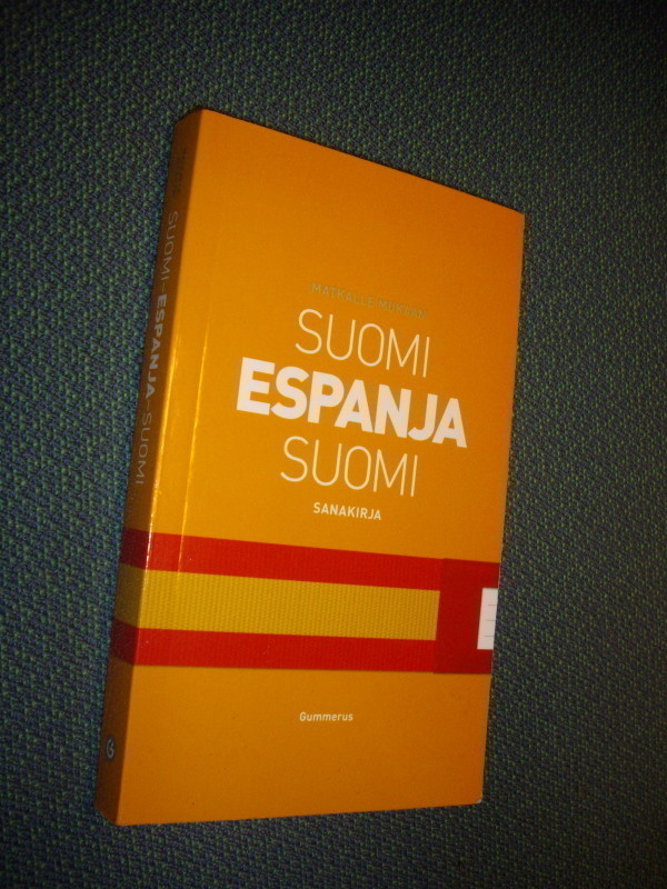 SUOMI ESPANJA SUOMI SANAKIRJA (1.p.2008) Sis.postikulut