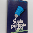 Rebecca Manley Pippert : Suola purkista ulos : evankelioi... - pikkukuva 1